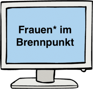 Computer frauen* im brennpunkt